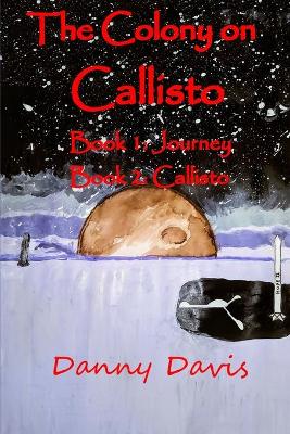 Book cover for The Colony on Callisto