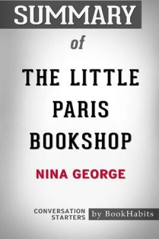 Cover of Summary of The Little Paris Bookshop by Nina George