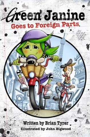 Cover of Green Janine Goes to Foreign Parts