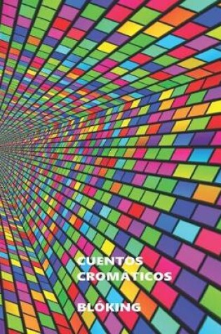 Cover of Cuentos cromáticos