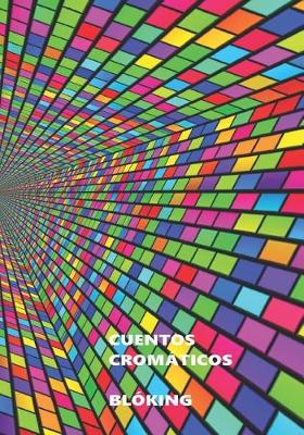 Book cover for Cuentos cromáticos