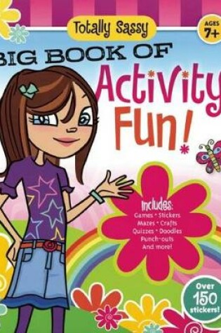 Cover of Totally Sassy Big Book of Activity Fun!