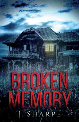 Book cover for Broken Memory