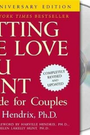 Cover of Getting the Love You Want: A Guide for Couples: Second Edition