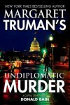 Book cover for Margaret Truman's Undiplomatic Murder