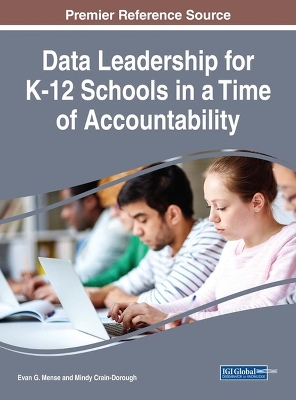 Book cover for Data Leadership for K-12 Schools in a Time of Accountability
