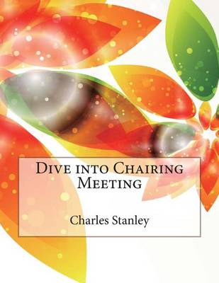 Book cover for Dive Into Chairing Meeting