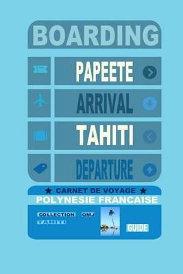 Book cover for Carnet de voyage Polynesie Francaise