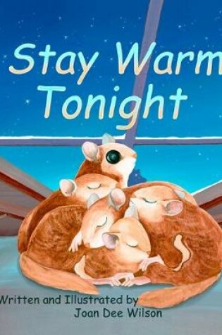 Cover of Stay Warm Tonight