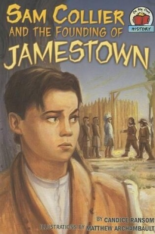 Cover of Sam Collier and the Founding of Jamestown