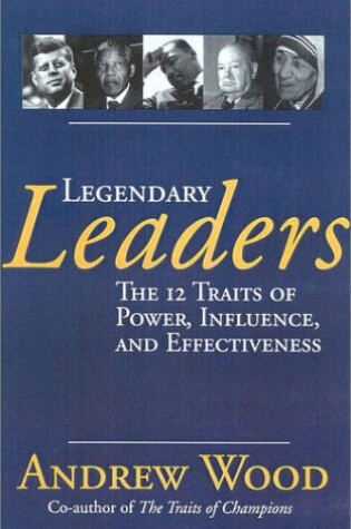 Cover of Legendary Leaders