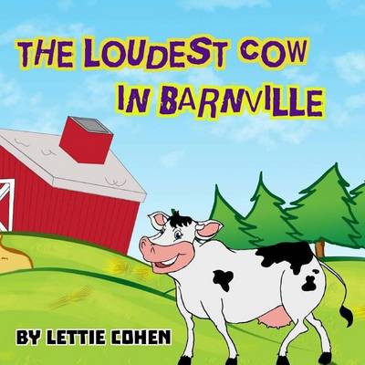 Book cover for The Loudest Cow in Barnville