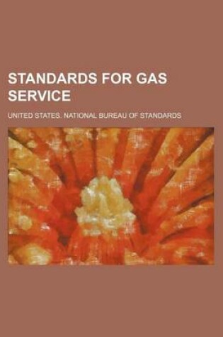 Cover of Standards for Gas Service