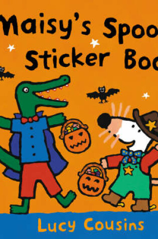 Cover of Maisy's Spooky Sticker Book