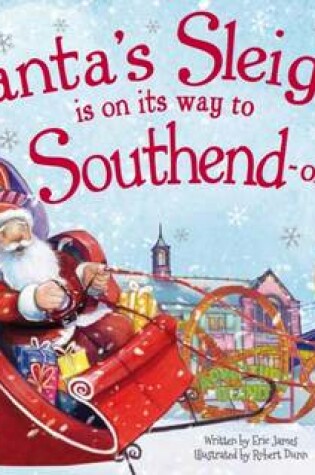 Cover of Santa's Sleigh is on its Way to Southend on Sea