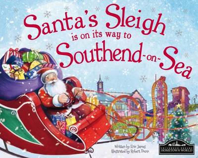 Book cover for Santa's Sleigh is on its Way to Southend on Sea