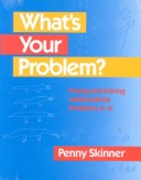 Book cover for Whats Your Problem?