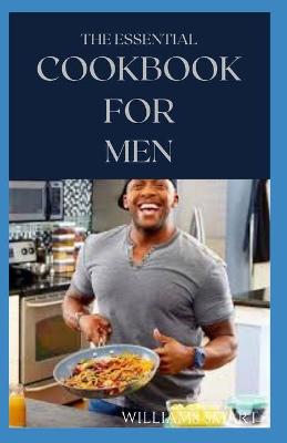 Book cover for The Essential Cookbook for Men