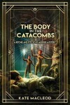 Book cover for The Body in the Catacombs