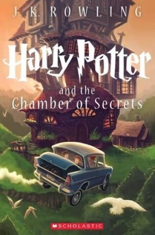 Cover of Harry Potter and the Chamber of Secrets (Book 2)