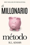 Book cover for El Millonario Metodo