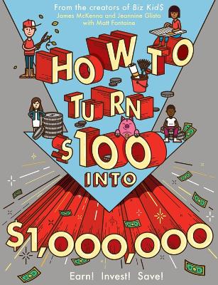 Book cover for How to Turn $100 into $1,000,000