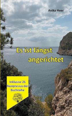 Cover of Es ist längst angerichtet