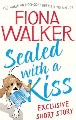 Book cover for Sealed with a Kiss: Exclusive Short Story