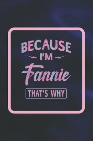 Cover of Because I'm Fannie That's Why