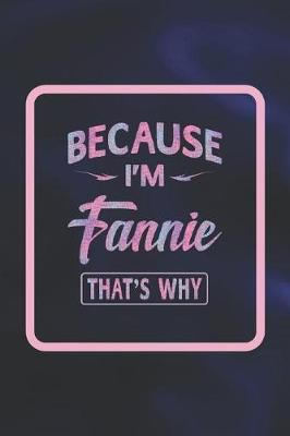 Book cover for Because I'm Fannie That's Why