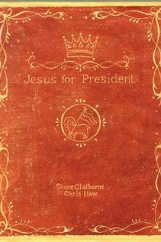 Cover of Jesus for President