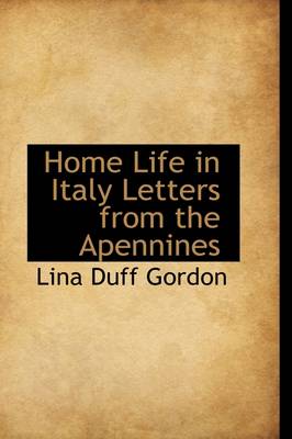 Book cover for Home Life in Italy Letters from the Apennines