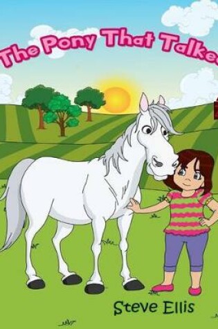 Cover of The Pony That Talked