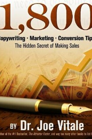 Cover of 1800 Copywriting/Marketing/Conversion Tips: The Hidden Secret Of Making Sales