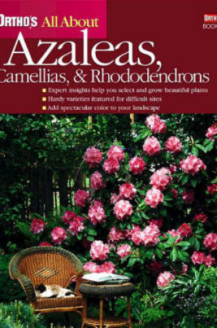 Cover of Azaleas, Camellias and Rhododendrons