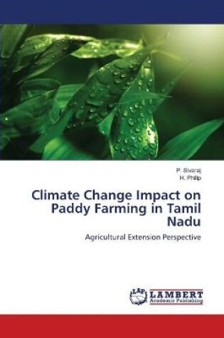 Cover of Climate Change Impact on Paddy Farming in Tamil Nadu