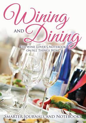 Book cover for Wining and Dining