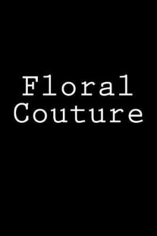 Cover of Floral Couture