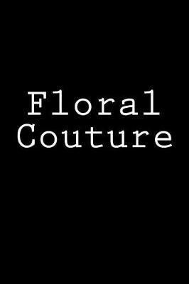 Book cover for Floral Couture