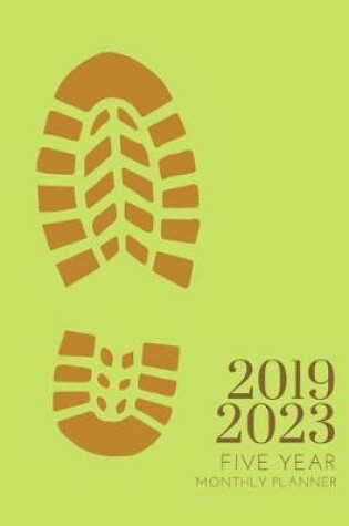 Cover of 2019-2023 Five Year Planner Hiking Goals Monthly Schedule Organizer