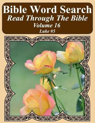 Book cover for Bible Word Search Read Through The Bible Volume 16