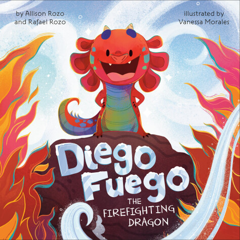 Cover of Diego Fuego the Firefighting Dragon