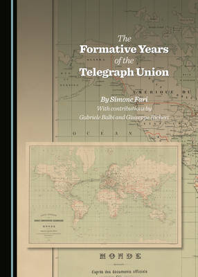 Book cover for The Formative Years of the Telegraph Union