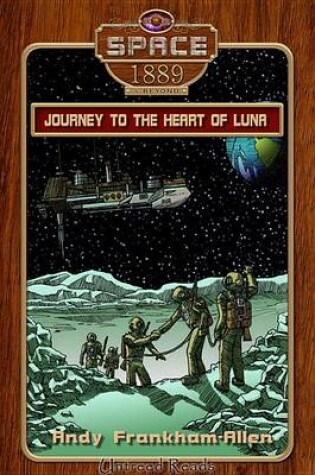 Cover of Journey to the Heart of Luna