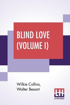 Book cover for Blind Love (Volume I)