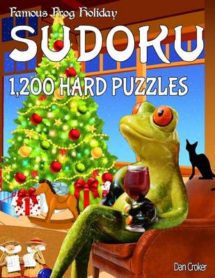 Book cover for Famous Frog Holiday Sudoku 1,200 Hard Puzzles