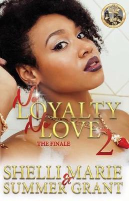 Book cover for No Loyalty, No Love 2