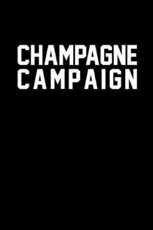 Cover of Champagne Campaign