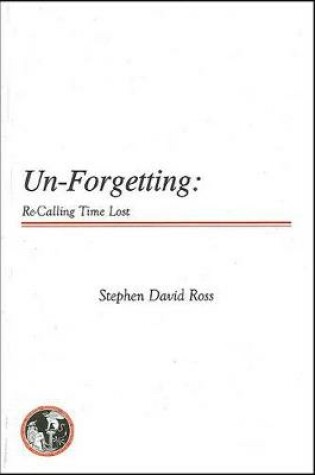 Cover of Un-Forgetting