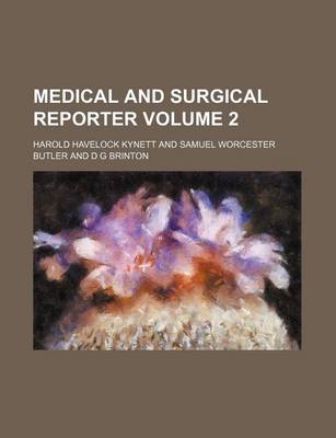 Book cover for Medical and Surgical Reporter Volume 2